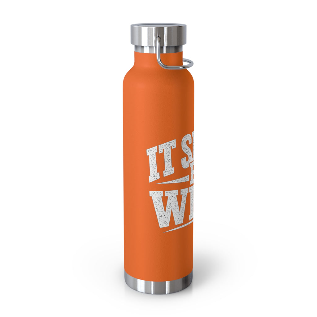 22oz Insulated Water Bottle — "It Shall Be Well" Motivational Stainless Bottle